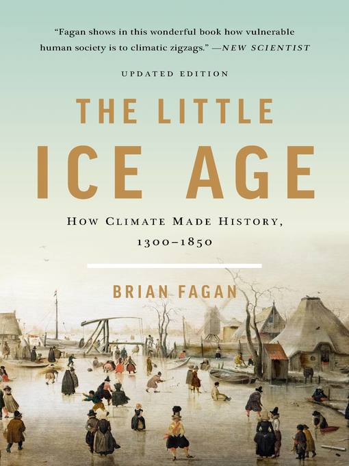 Title details for The Little Ice Age by Brian Fagan - Available